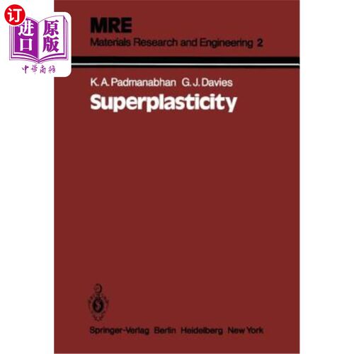 海外直订Superplasticity: Mechanical and Structural Aspects, Environmental Effects, Funda 超塑性：机械和结构方面，环境效