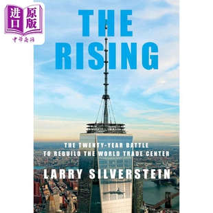 中商原版 崛起 重建世界贸易中心 The Larry Rising 二十年战斗 预售 Silverstein 地产公司总裁 英文原版