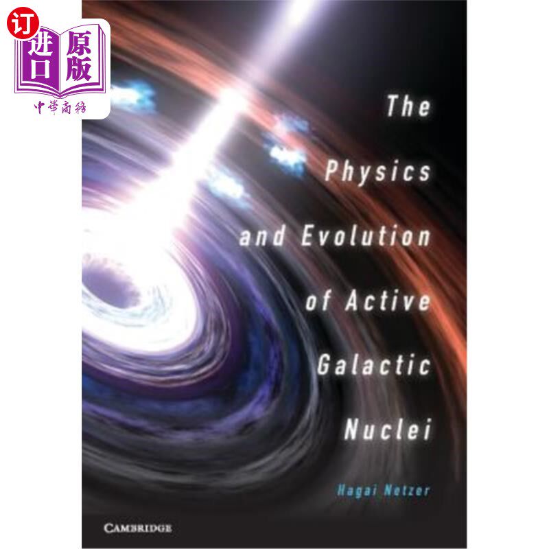 海外直订The Physics and Evolution of Active Galactic Nuclei 活动星系核的物理与演化