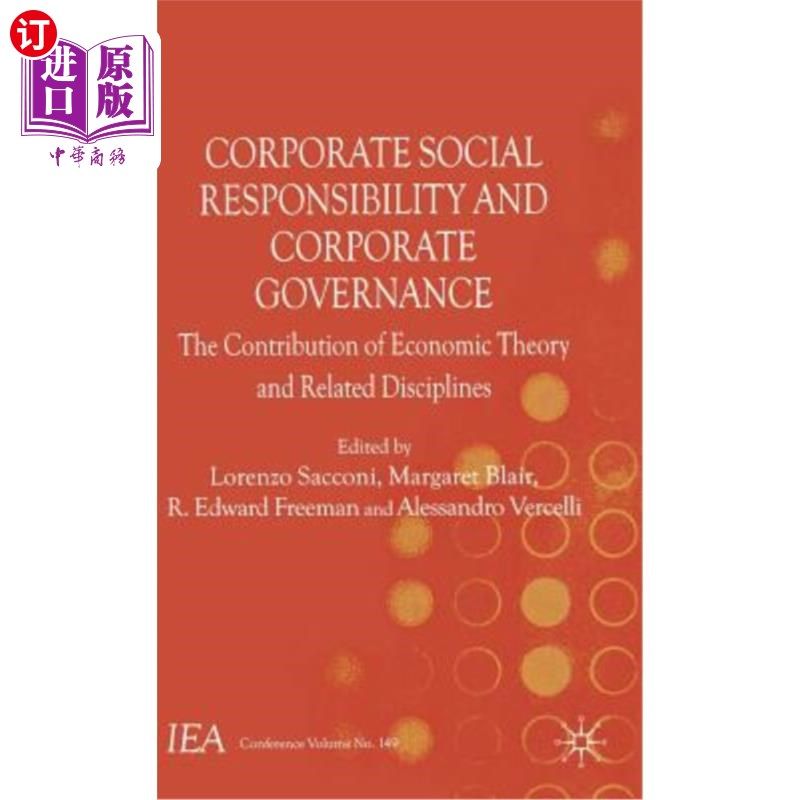 海外直订Corporate Social Responsibility and Corporate Governance: The Contribution of Ec 企业社会责任与公司治理:经