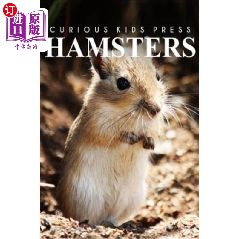 海外直订Hamsters - Curious Kids Press 仓鼠-好奇的孩子出版社