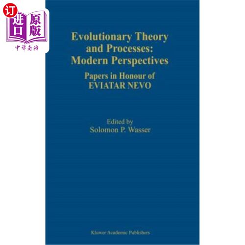 海外直订Evolutionary Theory and Processes: Modern Perspectives: Papers in Honour of Evia 进化理论与过程：现代视角：纪念