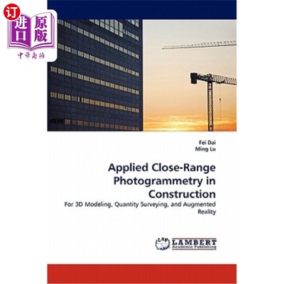 海外直订Applied Close-Range Photogrammetry in Construction