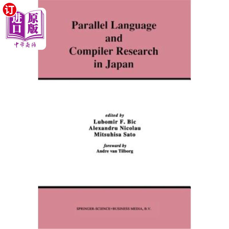 海外直订Parallel Language and Compiler Research in Japan 日本的并行语言与编译研究