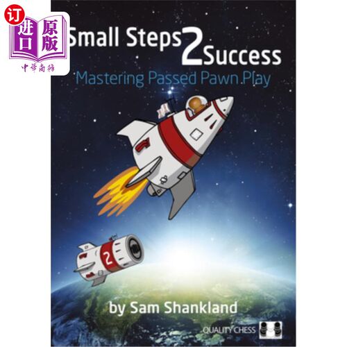 海外直订Small Steps 2 Success: Mastering Passed Pawn Play 小步2成功：掌握通过的棋子游戏