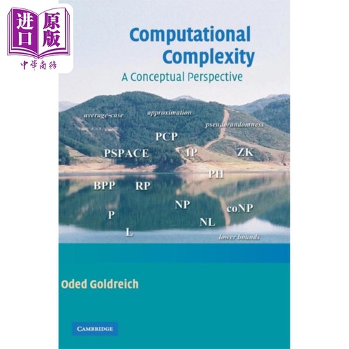 计算复杂性 概念视角 Computational Complexity A Conceptual Perspective 英文原版 Oded Goldreich【中商原版】