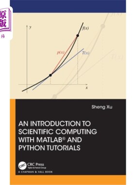 海外直订An Introduction to Scientific Computing with MATLAB(R) and Python Tutorials 科学计算入门与MATLAB(R