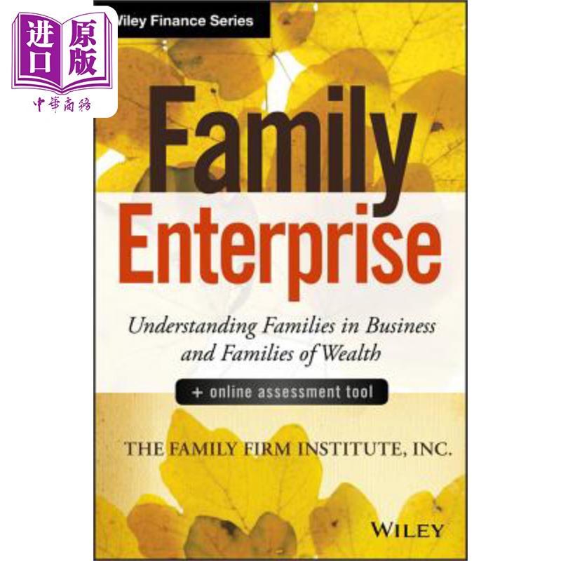 现货 家族企业+在线评估工具 在商业和家庭理解家庭财富 英文原版 Family Enterprise + Online Assessment Tool【中商原版】