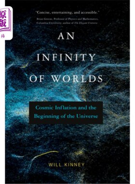 海外直订An Infinity of Worlds: Cosmic Inflation and the Beginning of the Universe 无限的世界:宇宙膨胀和宇宙的开始