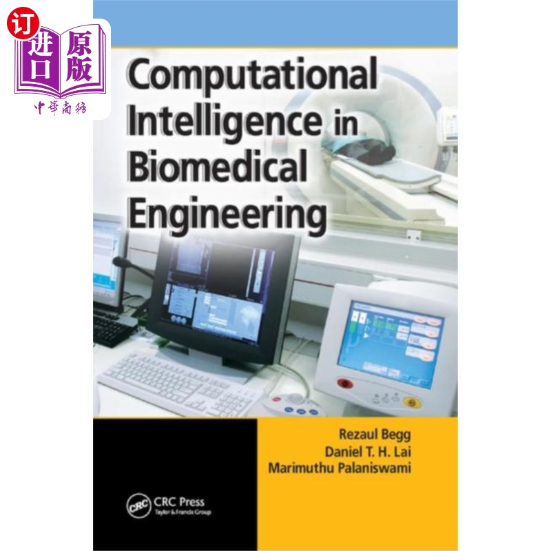 海外直订医药图书Computational Intelligence in Biomedical Enginee... 生物医学工程中的计算智能