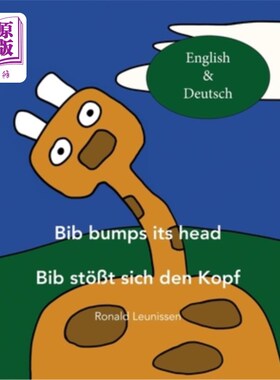 海外直订Bib bumps its head - Bib st??t sich den Kopf: English & Deutsch (German) Bib撞它的头- Bib st??t