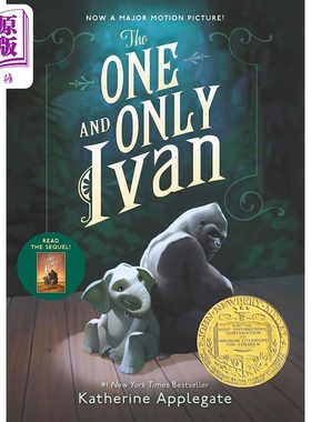 纽伯瑞：只有一个伊凡 The One and Only Ivan 英文原版 儿童章节书 文学小说故事书 精品儿童读物纽伯瑞儿童文学【中商原版?