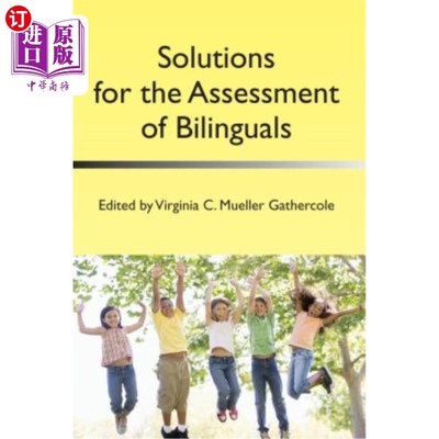 海外直订Solutions for the Assessment of Bilinguals 双语者评估的解决方案