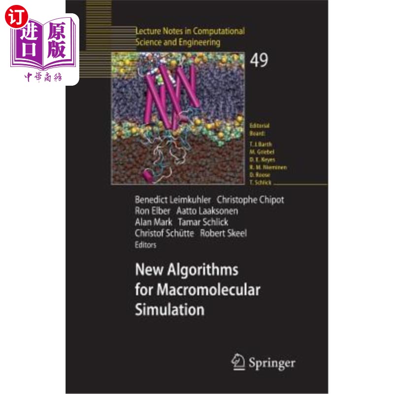 海外直订New Algorithms for Macromolecular Simulation 高分子模拟的新算法