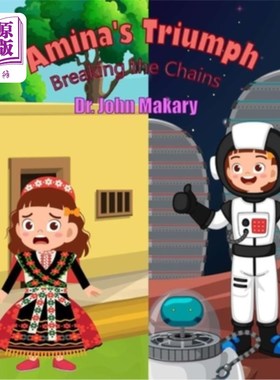 海外直订Amina's Triumph: Breaking the Chains 阿米娜的胜利：打破锁链