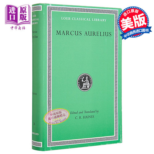马可 奥勒留 沉思录 洛布古典丛书 希英对照版 Marcus Aurelius 英文原版 Charles R Haines 罗马 斯多葛主义【中商原版】