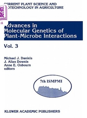 海外直订Advances in Molecular Genetics of Plant-Microbe Interactions: Vol. 3 Proceedings 植物-微生物相互作用的分子