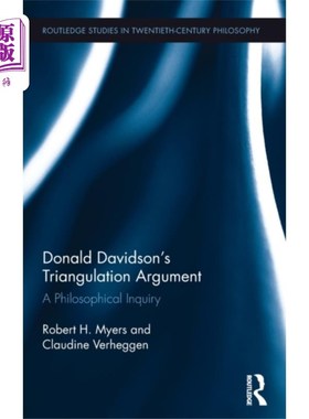 海外直订Donald Davidson's Triangulation Argument 唐纳德·戴维森的三角测量理论