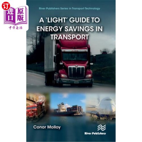 海外直订A 'Light' Guide to Energy Savings in Transport 交通运输节能“光”指引