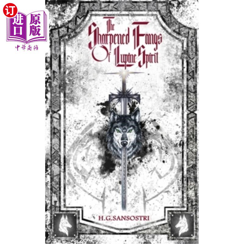 海外直订The Sharpened Fangs Of Lupine Spirit 羽扇豆精灵的尖牙
