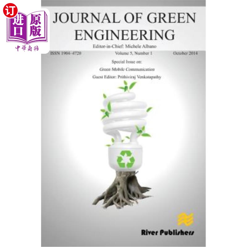 海外直订JOURNAL OF GREEN ENGINEERING Volume 5, No. 1; Special Issue: Green Mobile Commun