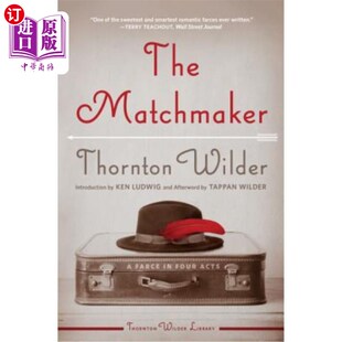 Farce Four 海外直订The 媒人 Acts 四幕闹剧 Matchmaker