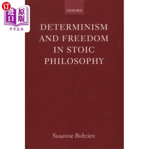 海外直订Determinism and Freedom in Stoic Philosophy 斯多葛派哲学中的决定论与自由