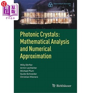 Analysis Mathematical and Numerical 光子晶体：数学分析与数值逼近 海外直订Photonic Approximation Crystals