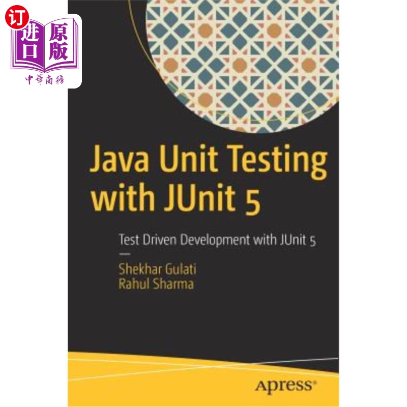 海外直订Java Unit Testing with Junit 5: Test Driven Development with Junit 5 JUnit 5的Java单元测试：JUnit