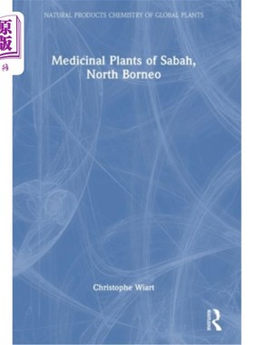 海外直订Medicinal Plants of Sabah, North Borneo Medicinal Plants of Sabah, North Borneo