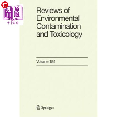 海外直订医药图书Reviews of Environmental Contamination and Toxicology 184 环境污染与毒理学综述184