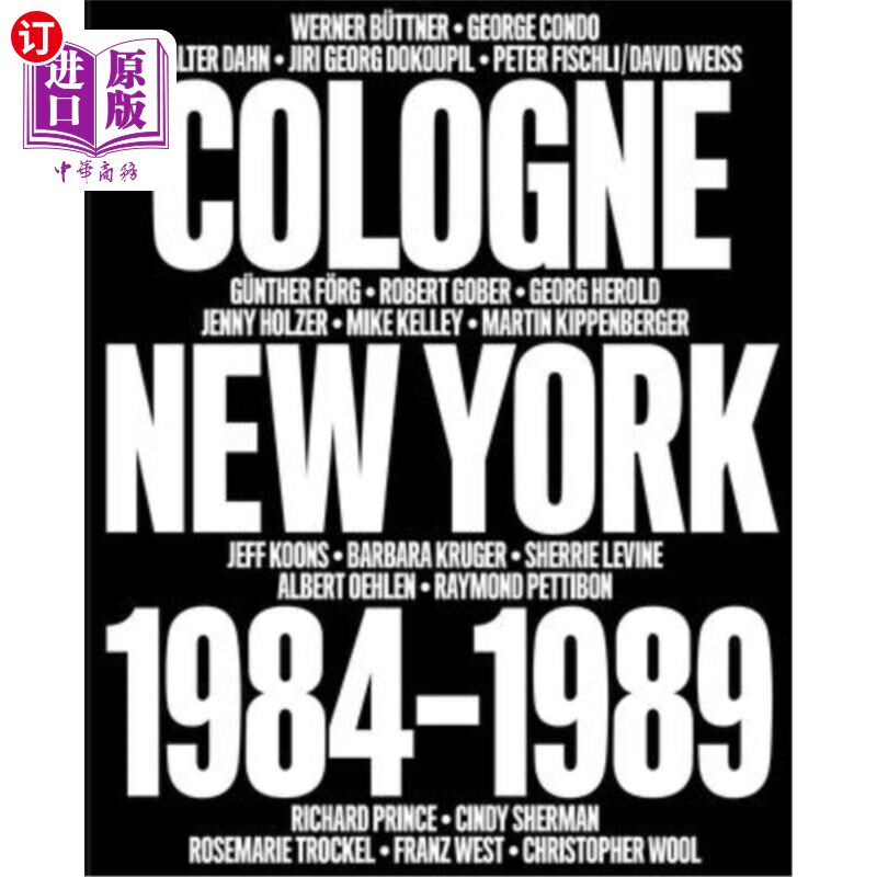 海外直订No Problem: Cologne/New York 1984-1989 没问题:科隆/纽约1984-1989