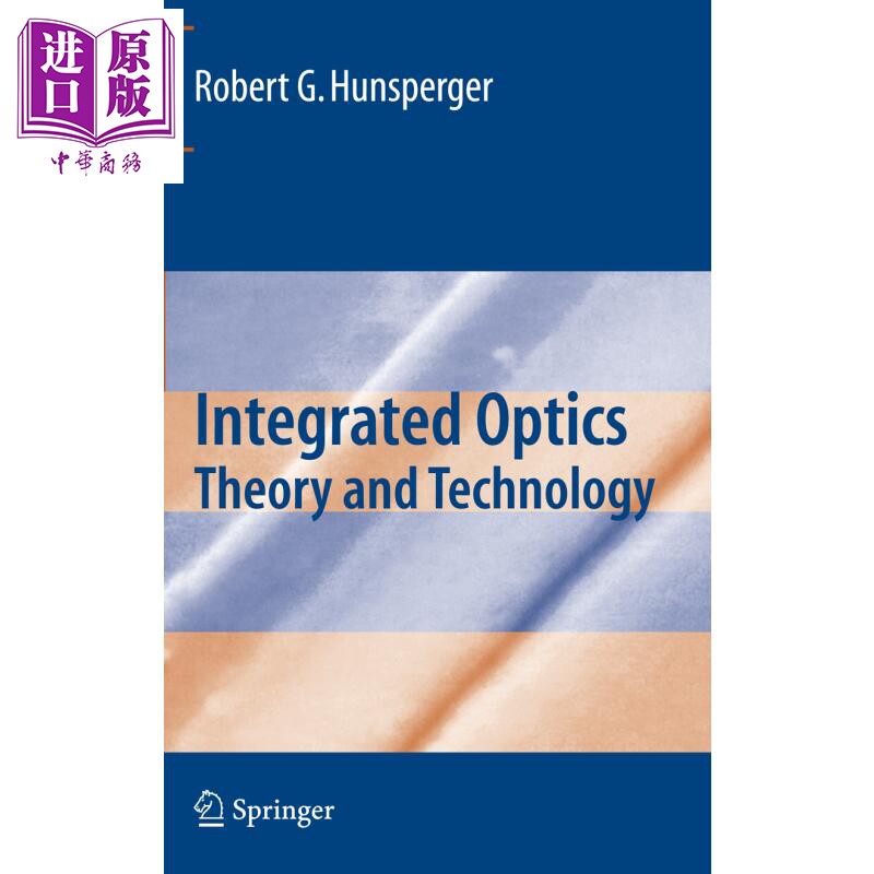 现货 集成光学 第6版 Integrated Optics 英文原版 Robert Hunsperger【中商原版】