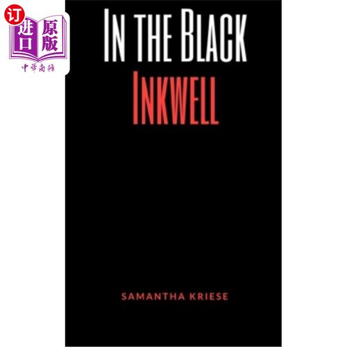 海外直订In the Black Inkwell 在黑色墨水瓶里