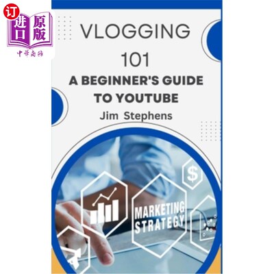 海外直订Vlogging 101: A Beginner's Guide to YouTube Vlogging 101: YouTube新手指南