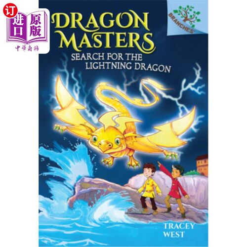 Search for the Lightning Dragon: A Branches Book (Dragon Masters #7) (Library Ed 寻找闪电龙:分册(龙之大师#7【中商原版】?
