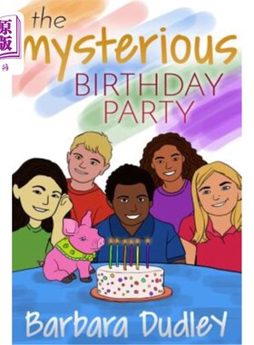 海外直订The Mysterious Birthday Party: Whose Party Is It? 神秘的生日派对：是谁的派对？