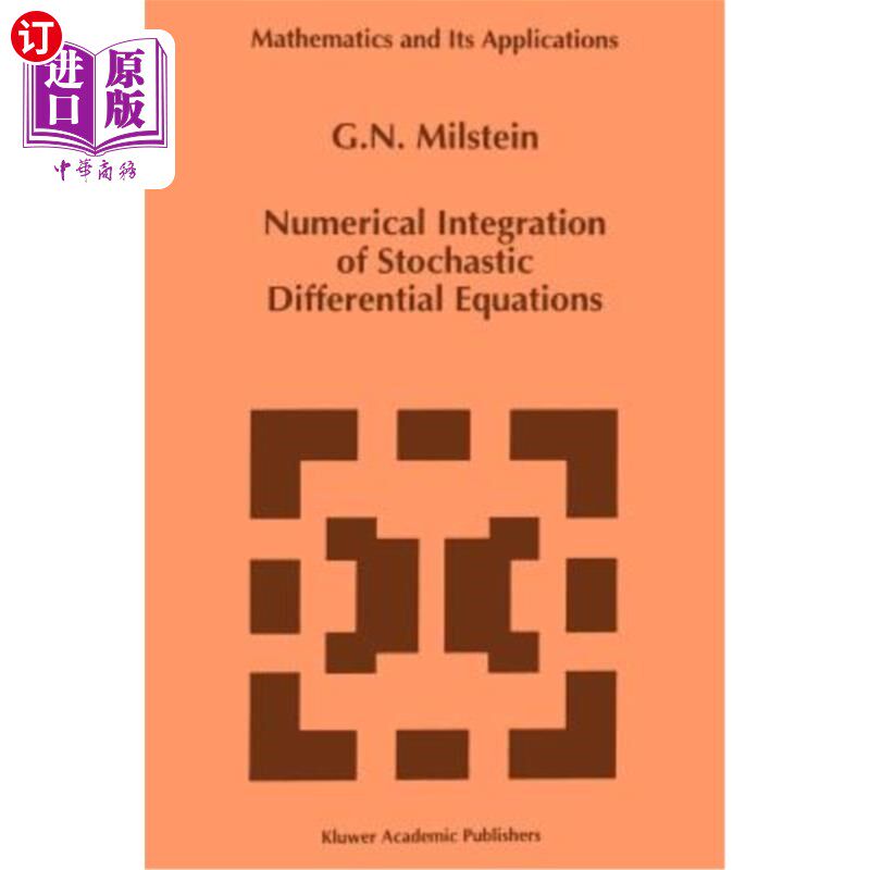 海外直订Numerical Integration of Stochastic Differential Equations 随机微分方程的数值积分