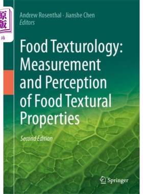 海外直订Food Texturology: Measurement and Perception of ... 食品质地学:食品质地特性的测量和感知