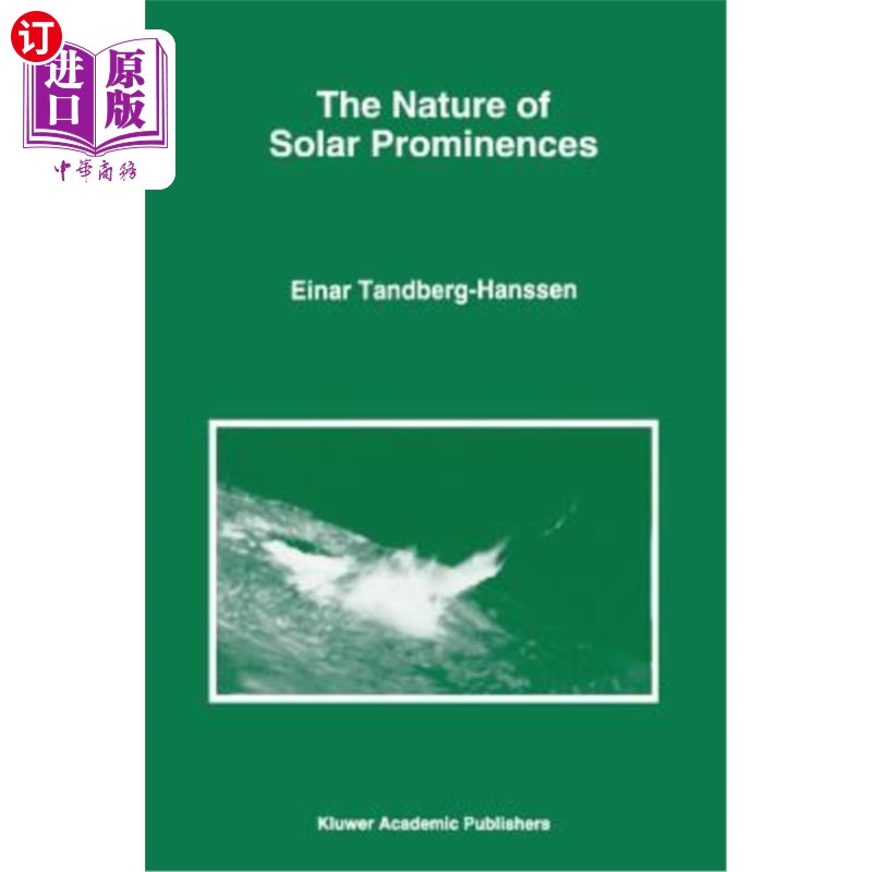 海外直订The Nature of Solar Prominences日珥的本质