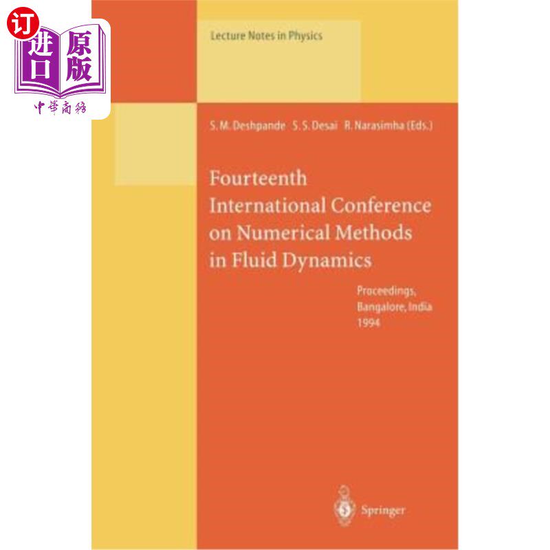 海外直订Fourteenth International Conference on Numerical Methods in Fluid Dynamics: Proc 第十四届流体动力学数值方法