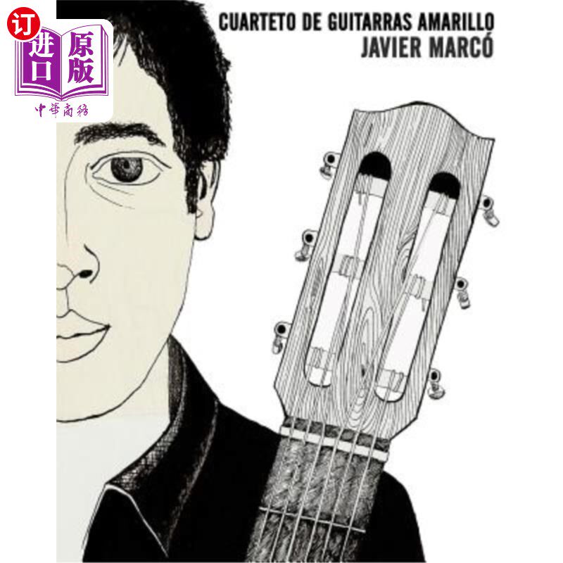 海外直订Cuarteto de Guitarras Amarillo 库阿泰托·德·吉塔拉斯·阿马里洛