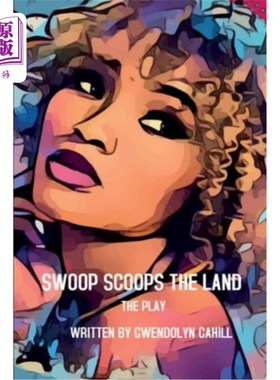 海外直订Swoop Scoops The Land: The Play 俯冲抢地：这出戏