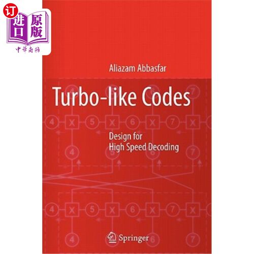 海外直订Turbo-Like Codes: Design for High Speed Decoding 类Turbo码的高速译码设计