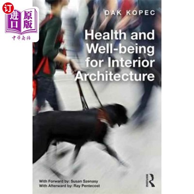 海外直订Health and Well-being for Interior Architecture 室内建筑的健康和福祉