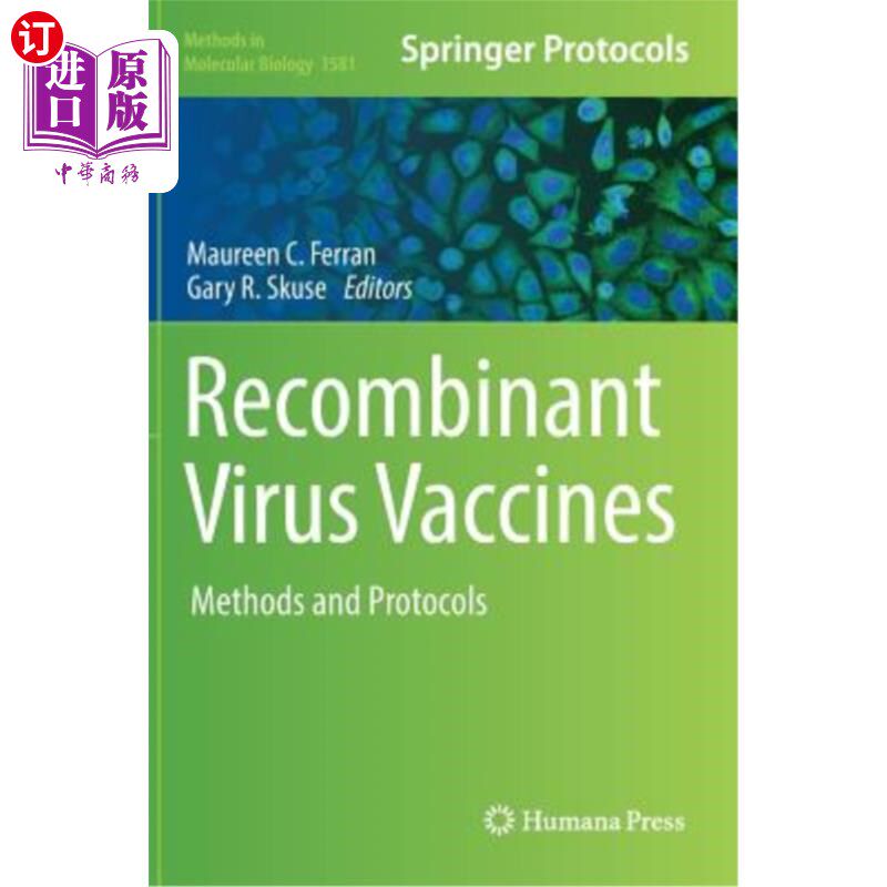 海外直订医药图书Recombinant Virus Vaccines: Methods and Protocols 重组病毒疫苗：方法和方案