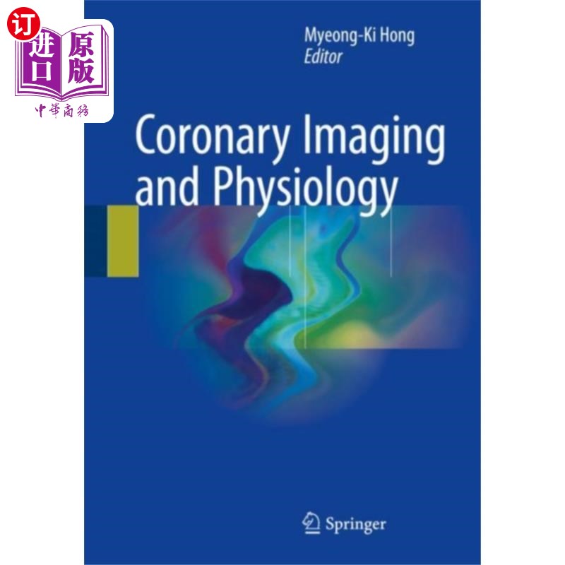 海外直订医药图书Coronary Imaging and Physiology 冠状动脉成像与生理学