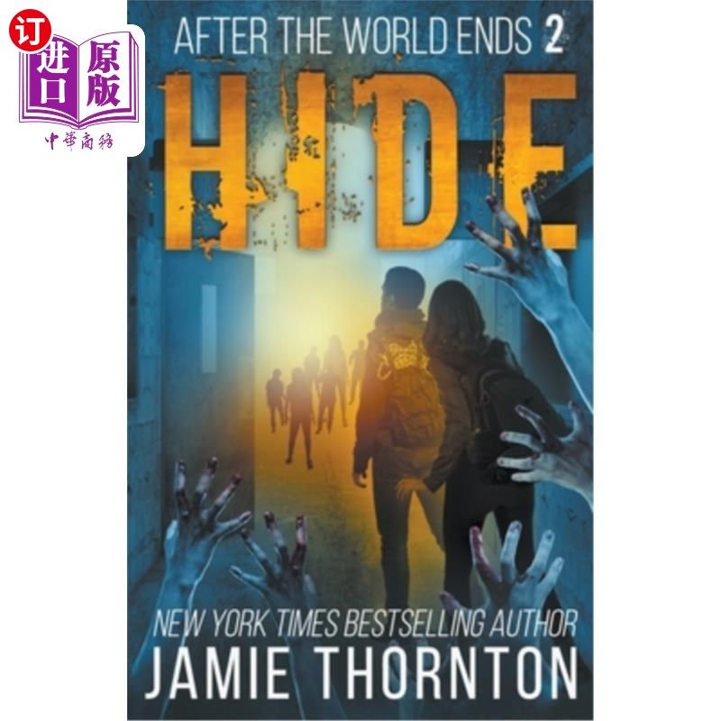 海外直订After The World Ends: Hide (Book 2) 世界末日之后:隐藏(第2册)