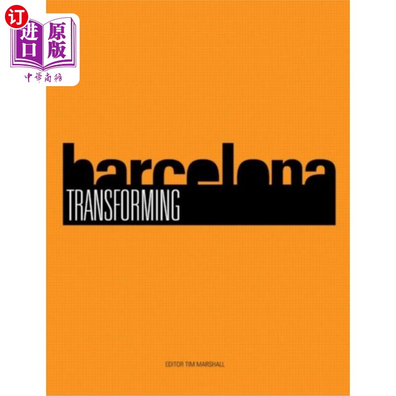 海外直订Transforming Barcelona 把巴塞罗那