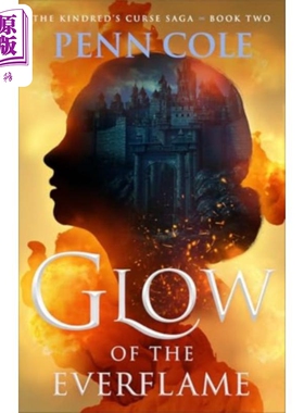 血族诅咒传奇2 永恒之火的光辉 英文原版 Glow of the Everflame Penn Cole【中商原版】